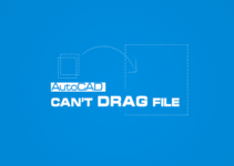 AutoCAD không thể kéo thả file AutoCAD không thể kéo thả file